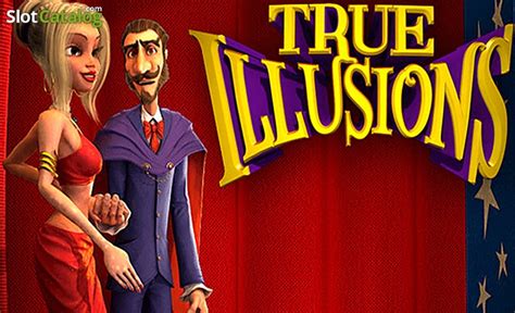 true illusions slot|True Illusions Free Play in Demo Mode .